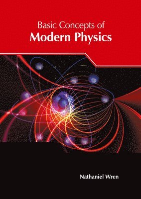 bokomslag Basic Concepts of Modern Physics