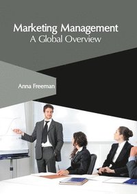 bokomslag Marketing Management: A Global Overview