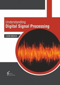 bokomslag Understanding Digital Signal Processing