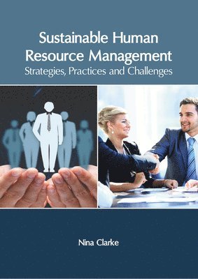 bokomslag Sustainable Human Resource Management: Strategies, Practices and Challenges