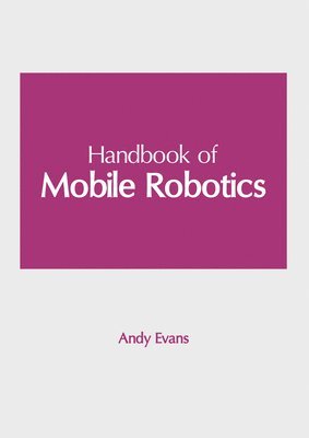 bokomslag Handbook of Mobile Robotics