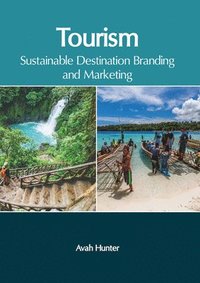 bokomslag Tourism: Sustainable Destination Branding and Marketing