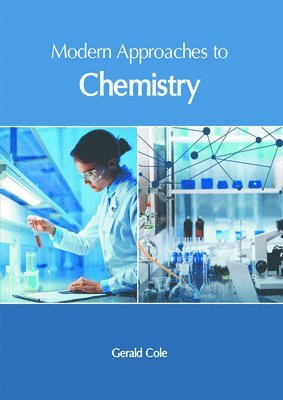 Modern Approaches to Chemistry