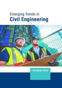 bokomslag Emerging Trends in Civil Engineering