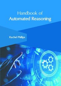 bokomslag Handbook of Automated Reasoning