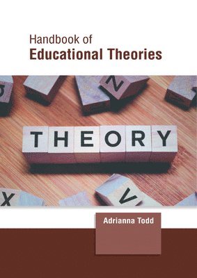 bokomslag Handbook of Educational Theories