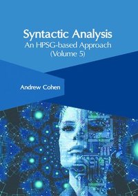 bokomslag Syntactic Analysis: An Hpsg-Based Approach (Volume 5)