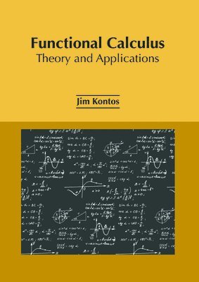bokomslag Functional Calculus: Theory and Applications