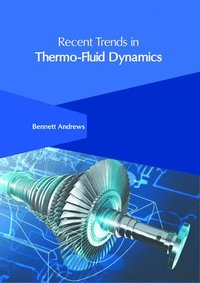 bokomslag Recent Trends in Thermo-Fluid Dynamics