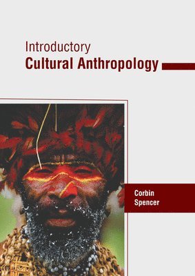 bokomslag Introductory Cultural Anthropology