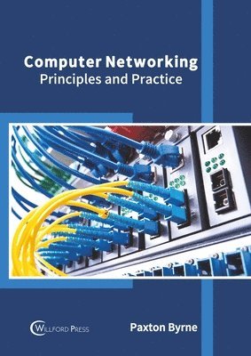 bokomslag Computer Networking: Principles and Practice