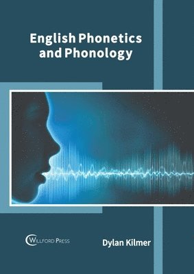 bokomslag English Phonetics and Phonology