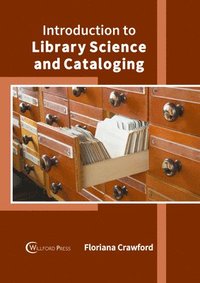 bokomslag Introduction to Library Science and Cataloging