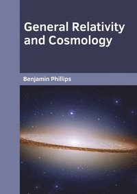 bokomslag General Relativity and Cosmology