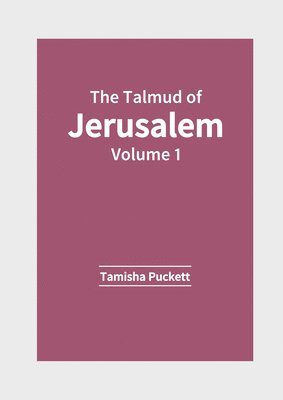 bokomslag The Talmud of Jerusalem: Volume 1