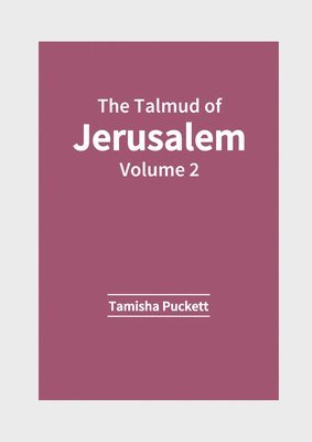 bokomslag The Talmud of Jerusalem: Volume 2