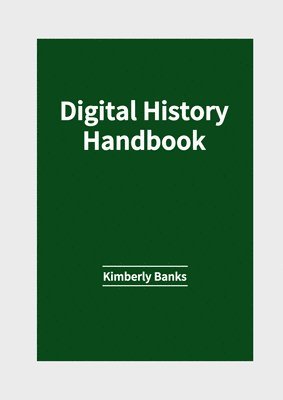 Digital History Handbook 1