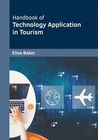 bokomslag Handbook of Technology Application in Tourism