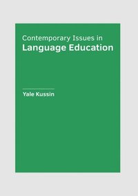 bokomslag Contemporary Issues in Language Education