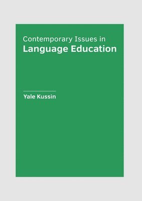 bokomslag Contemporary Issues in Language Education