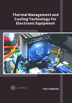 bokomslag Thermal Management and Cooling Technology for Electronic Equipment