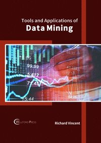 bokomslag Tools and Applications of Data Mining