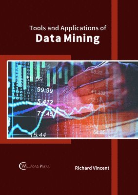bokomslag Tools and Applications of Data Mining