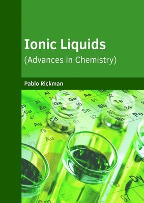 Ionic Liquids (Advances in Chemistry)