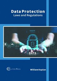 bokomslag Data Protection: Laws and Regulations