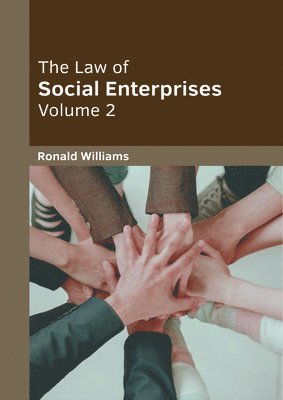 Ronald Williams - The Law of Social Enterprises: Volume 2, Inbunden