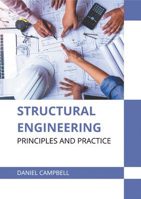 bokomslag Structural Engineering: Principles and Practice