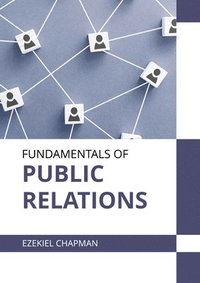 bokomslag Fundamentals of Public Relations