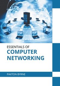 bokomslag Essentials of Computer Networking