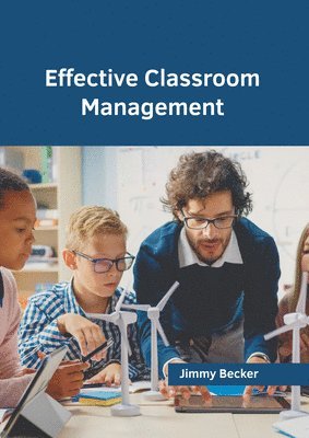 bokomslag Effective Classroom Management