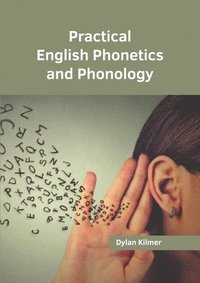 bokomslag Practical English Phonetics and Phonology