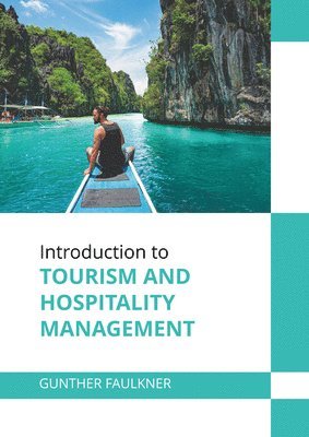 bokomslag Introduction to Tourism and Hospitality Management