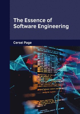bokomslag The Essence of Software Engineering