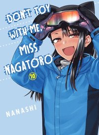 bokomslag Don't Toy With Me Miss Nagatoro, Volume 10