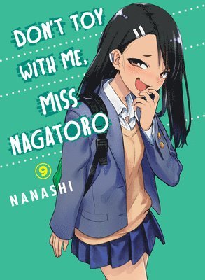 Don't Toy With Me Miss Nagatoro, Volume 9 1
