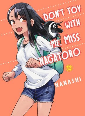 bokomslag Don't Toy with Me, Miss Nagatoro, Volume 12