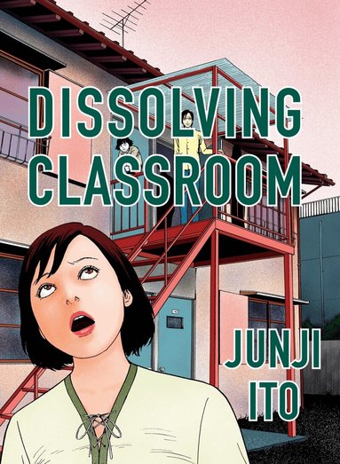 Junji Ito - Dissolving Classroom Collector's Edition, Inbunden