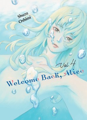 Shuzo Oshimi - Welcome Back, Alice 4, Häftad