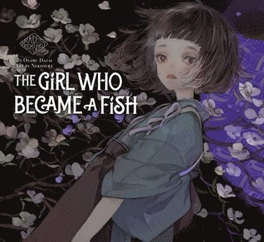 bokomslag The Girl Who Became a Fish: Maiden's Bookshelf