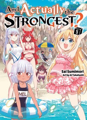 Am I Actually The Strongest? 5 (light Novel) 1