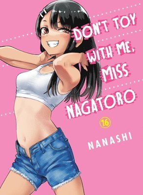 Nanashi - Don't Toy with Me, Miss Nagatoro, Volume 16, Häftad
