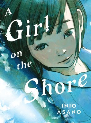 bokomslag A Girl on the Shore - Collector's Edition