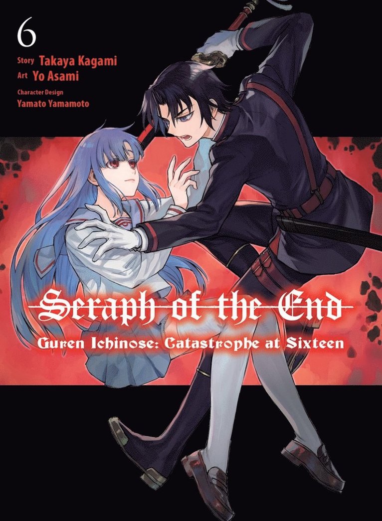 Seraph of the End: Guren Ichinose: Catastrophe at Sixteen (manga) 6