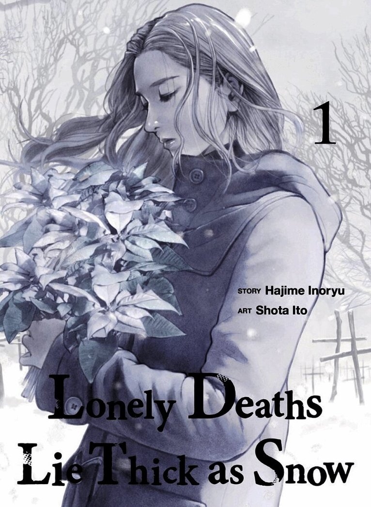 Lonely Deaths Lie Thick As Snow 1