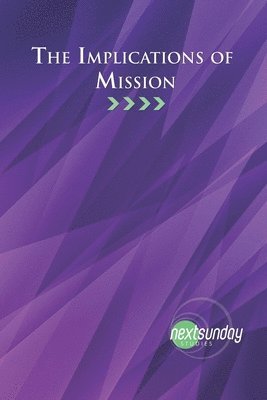 bokomslag The Implications of Mission