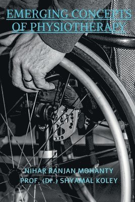 Emerging Concepts of Physiotherapy